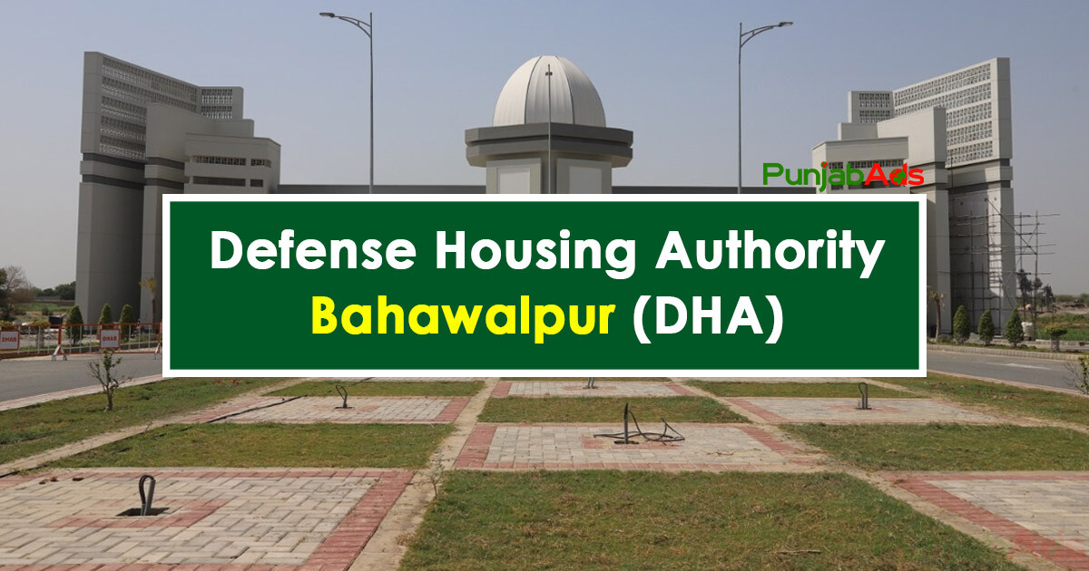 Defense Housing Authority Bahawalpur (DHA)