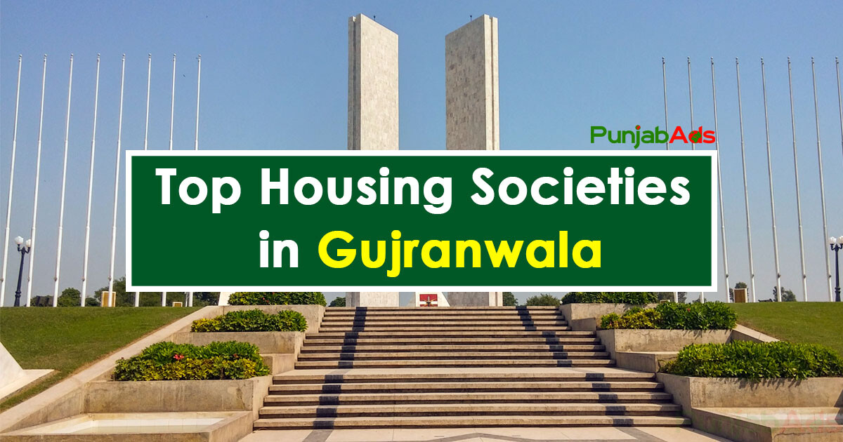 Top Housing Societies in Gujranwala
