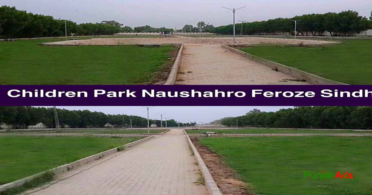 Top 10 Parks in Naushahro Feroze